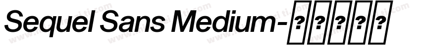 Sequel Sans Medium字体转换